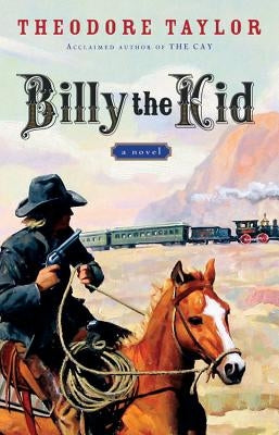 Billy the Kid by Taylor, Theodore