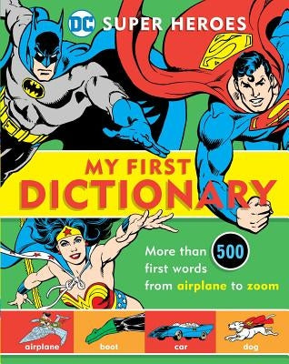 Super Heroes: My First Dictionary, 8 by Robin, Michael