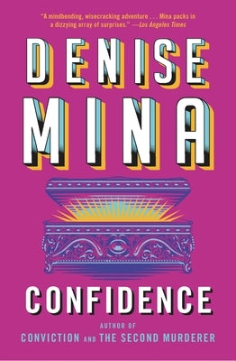 Confidence by Mina, Denise