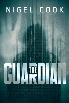 The Guardian by Cook, Nigel