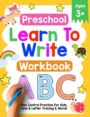 Preschool Learn To Write Workbook: Pen Control Practice For Kids. Line & Letter Tracing Ages 3-5 by Company, Simple Press