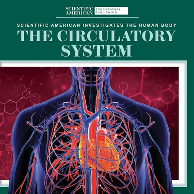 The Circulatory System by McClure, Leigh