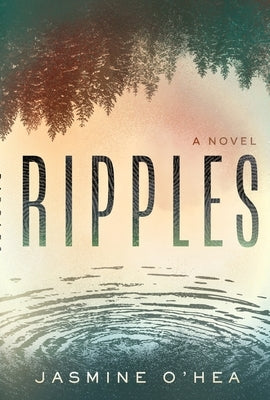 Ripples by O'Hea, Jasmine