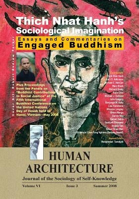 Thich Nhat Hanh's Sociological Imagination: Essays and Commentaries on Engaged Buddhism by Tamdgidi, Mohammad H.
