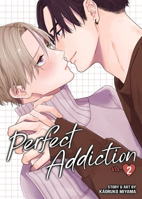 Perfect Addiction Vol. 2 by Miyama, Kaoruko