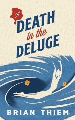 A Death in the Deluge by Thiem, Brian
