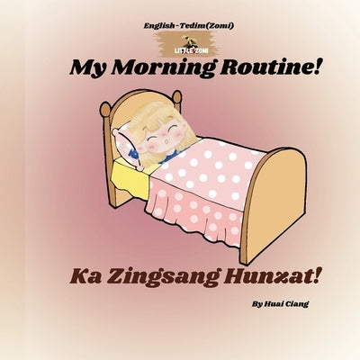 My Morning Routine! (Ka Zingsang Hunzat!) by Ciang