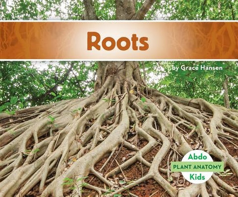 Roots by Hansen, Grace