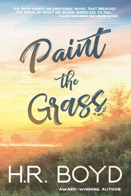 Paint the Grass by Boyd, H. R.