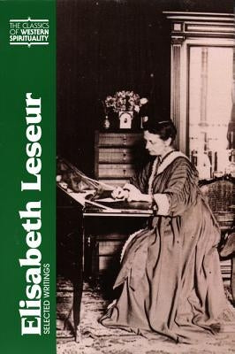 Elisabeth Leseur: Selected Writings by Ruffing, Janet K. Rsm