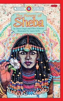 The Flower of Sheba: Level 2 by Schecter, Doris