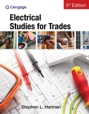 Electrical Studies for Trades by Herman, Stephen L.