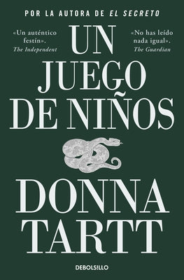 Un Juego de Ni?os / The Little Friend by Tartt, Donna