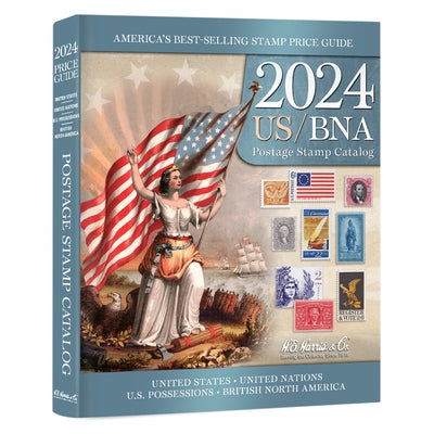Us/Bna 2024 Stamp Catalog by Whitman Publishing