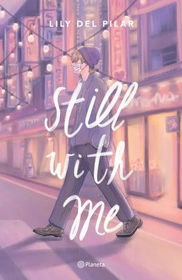 Still with Me by del Pilar, Lily