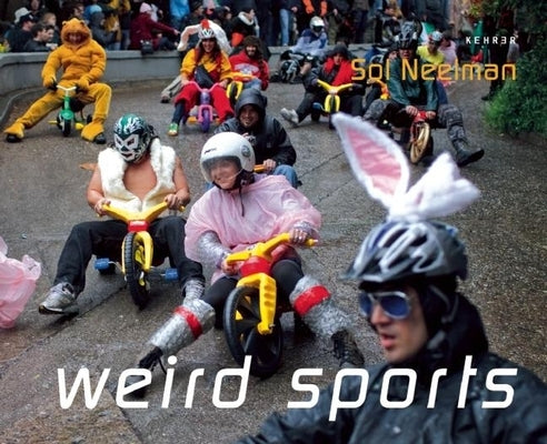 Weird Sports by Neelman, Sol