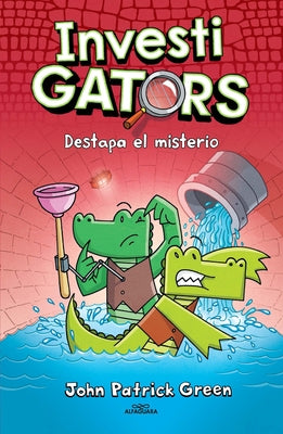 Investigators: Destapa El Misterio / Investigators: Take the Plunge by Green, John Patrick