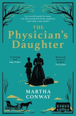 The Physician's Daughter by Conway, Martha