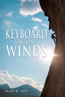 Keyboard of the Winds by Apt, Alan R.