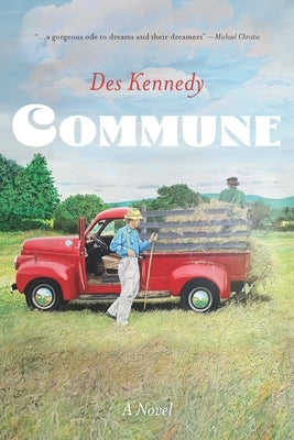 Commune by Kennedy, Des