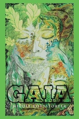 Gaia by K?ttstorfer, Nicole