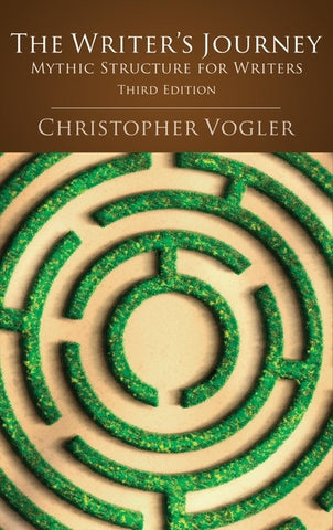 The Writer's Journey - 3rd Edition: Mythic Structure for Writers by Vogler, Christopher
