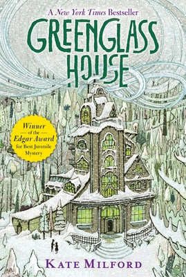 Greenglass House: A Greenglass House Story, Book 1, a National Book Award Nominee by Milford, Kate