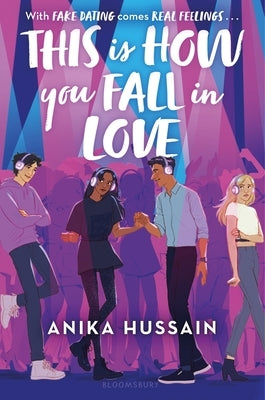 This Is How You Fall in Love by Hussain, Anika