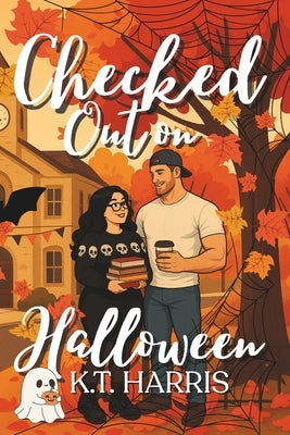 Checked Out on Halloween by Harris, K. T.