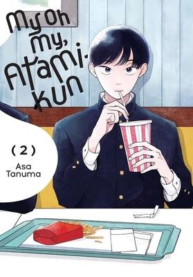 My Oh My, Atami-Kun, Vol. 2: Volume 2 by Tanuma, Asa
