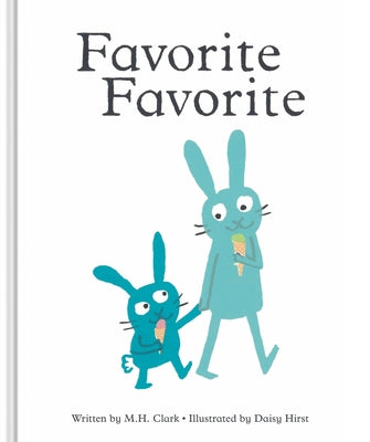 Favorite Favorite by Clark, M. H.
