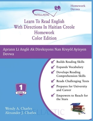 Learn To Read English With Directions In Haitian Creole Homework: Color Edition by Charles, Alexander J.