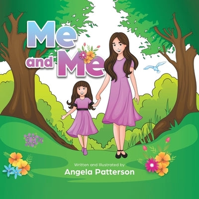 Me and Me by Patterson, Angela