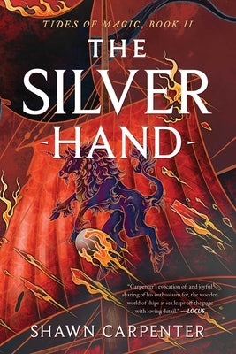 The Silver Hand by Carpenter, Shawn