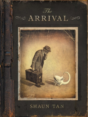 The Arrival by Tan, Shaun