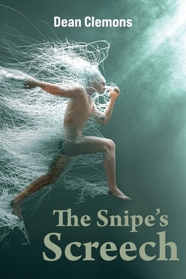 The Snipe's Screech by Clemons, Dean
