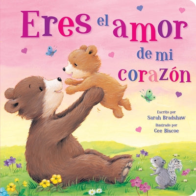 Tender Moments: Eres El Amor de Mi Corazón - You Are the Love in My Heart (Spanish Edition) by Bradshaw, Sarah