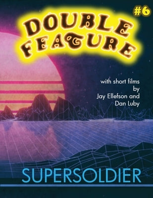 Double Feature #6: Supersoldier by Carter, Carl