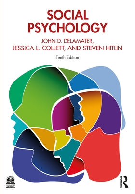 Social Psychology by Delamater, John D.