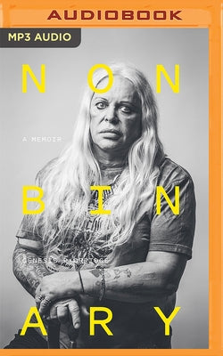 Nonbinary: A Memoir by P-Orridge, Genesis