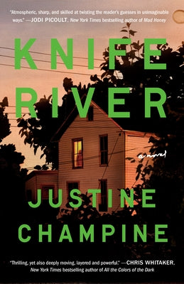 Knife River by Champine, Justine