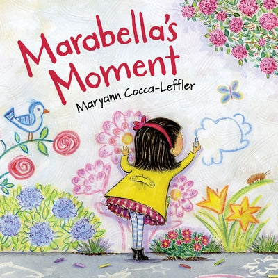 Marabella's Moment by Cocca-Leffler, Maryann