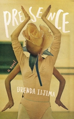 Presence by Iijima, Brenda