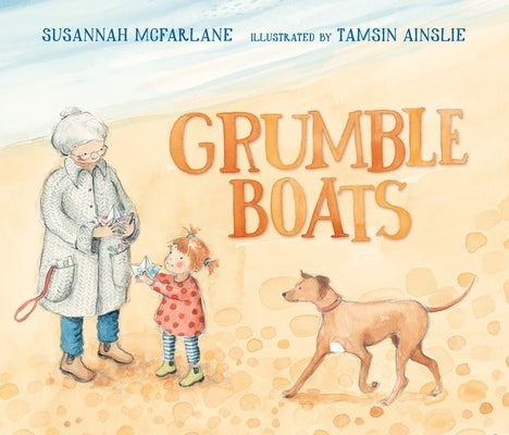 Grumble Boats by McFarlane, Susannah