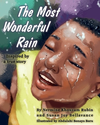 The Most Wonderful Rain by Khouzam Rubin, Nermine