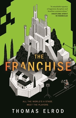 The Franchise by Elrod, Thomas