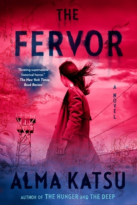 The Fervor by Katsu, Alma