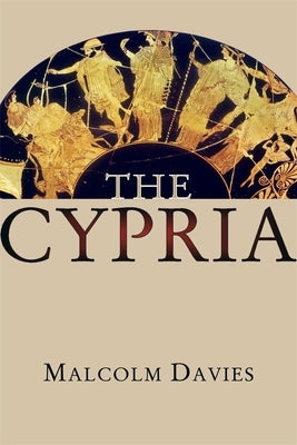 The Cypria by Davies, Malcolm