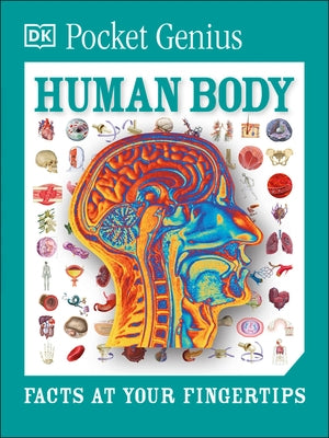 Pocket Genius Human Body: Facts at Your Fingertips by DK