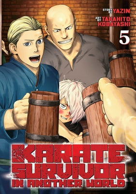 Karate Survivor in Another World (Manga) Vol. 5 by Yazin